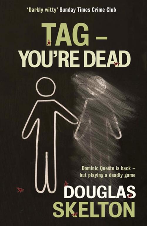 Cover of the book Tag - You're Dead by Douglas Skelton, Saraband