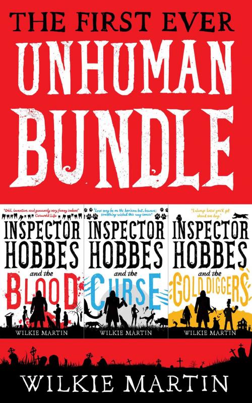 Cover of the book First Ever Unhuman Bundle by Wilkie Martin, The Witcherley Book Company
