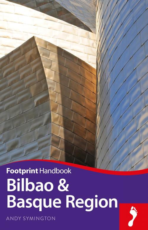 Cover of the book Bilbao & Basque Region by Andy Symington, Footprint Handbooks
