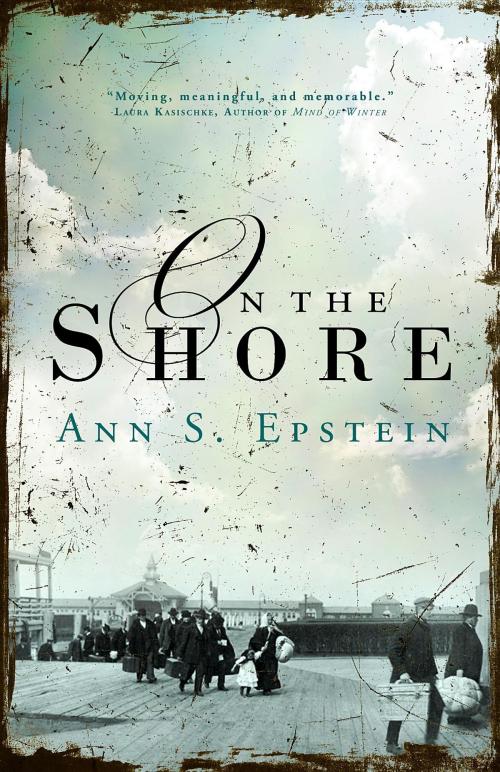 Cover of the book On the Shore by Ann S. Epstein, Vine Leaves Press