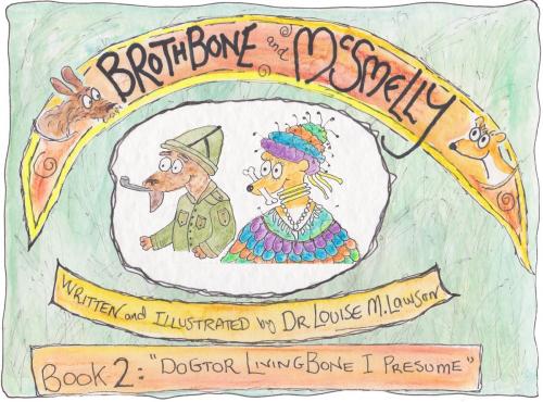 Cover of the book Brothbone and McSmelly by Louise Lawson, Australian eBook Publisher