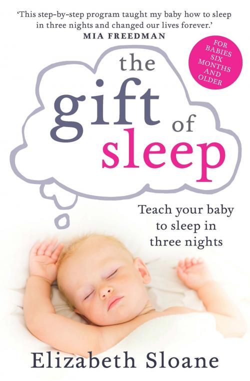 Cover of the book The Gift of Sleep by Elizabeth Sloane, Allen & Unwin