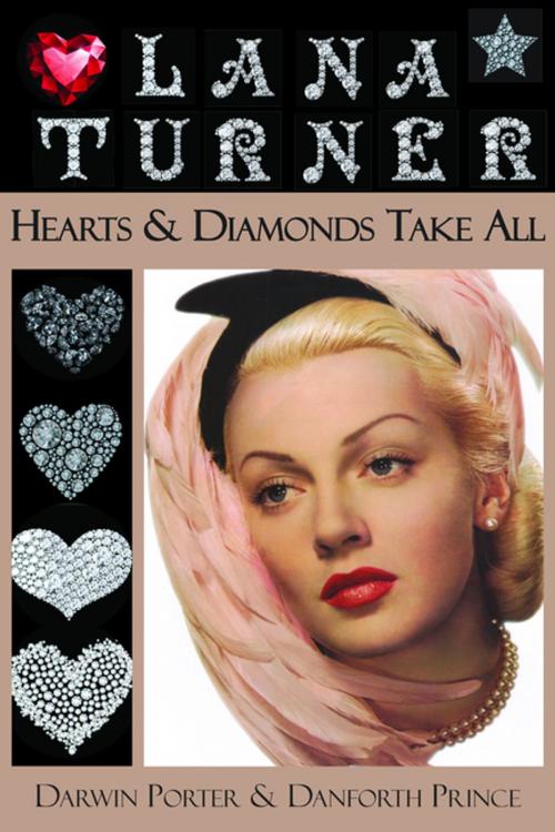 Cover of the book Lana Turner by Darwin Porter, Danforth Prince, Blood Moon Productions