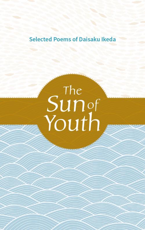 Cover of the book Sun of Youth by Daisaku Ikeda, Middleway Press