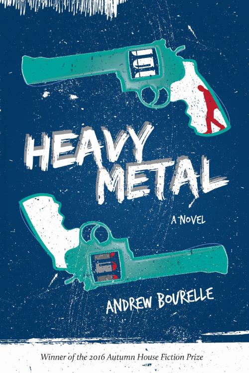 Cover of the book Heavy Metal by Andrew Bourelle, Autumn House Press