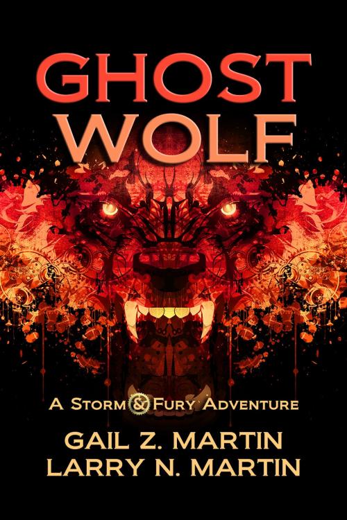 Cover of the book Ghost Wolf by Gail Z. Martin, Larry N. Martin, DreamSpinner Communications