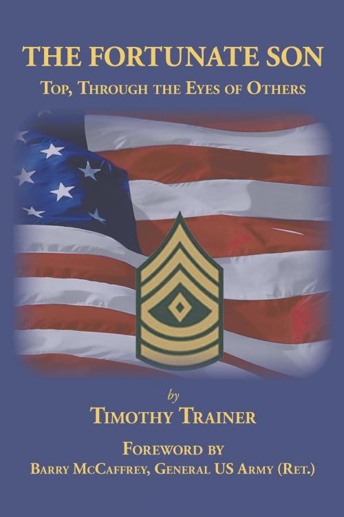 Cover of the book The Fortunate Son by Timothy Trainer, Owl Network Joshua Tree Publishing