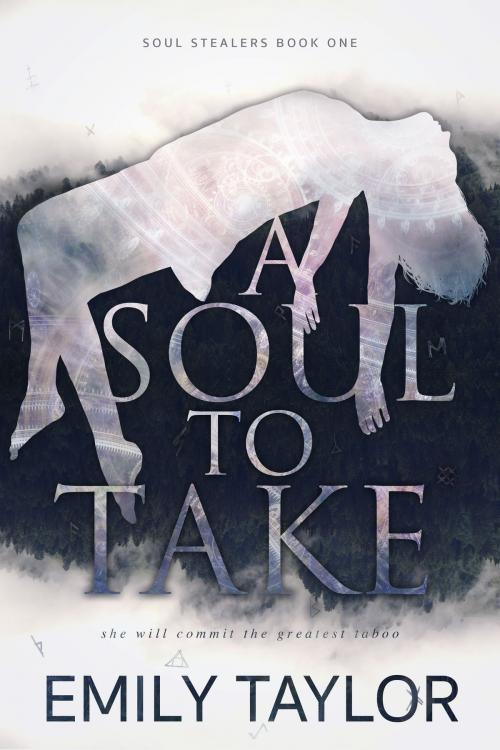 Cover of the book A Soul To Take by Emily Taylor, REUTS Publications