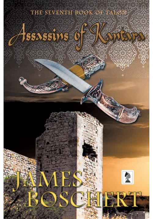 Cover of the book Assassins of Kantara by James Boschert, Penmore Press  LLC