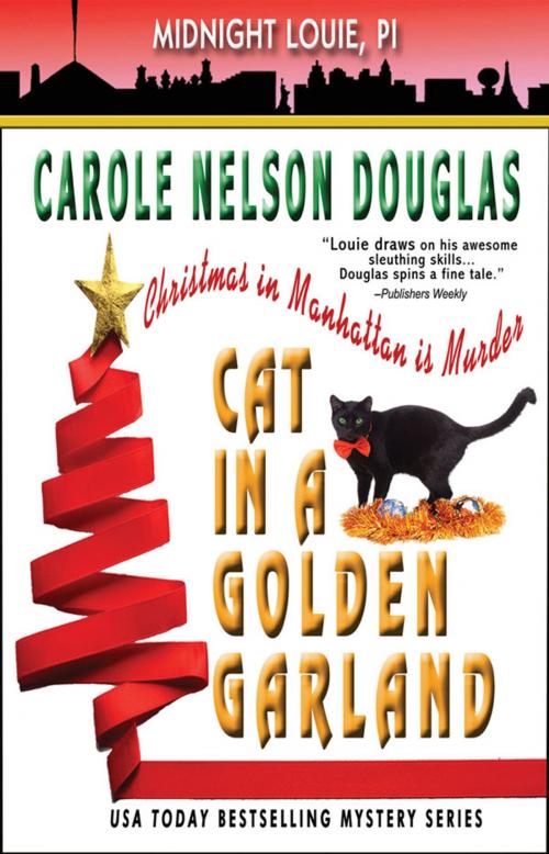 Cover of the book Cat in a Golden Garland by Carole Nelson Douglas, Wishlist Publishing