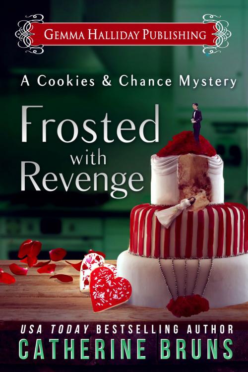 Cover of the book Frosted With Revenge by Catherine Bruns, Gemma Halliday Publishing