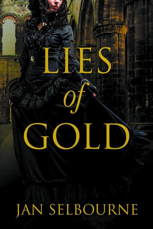 Cover of the book Lies of Gold by Jan Selbourne, Christopher Matthews Publishing