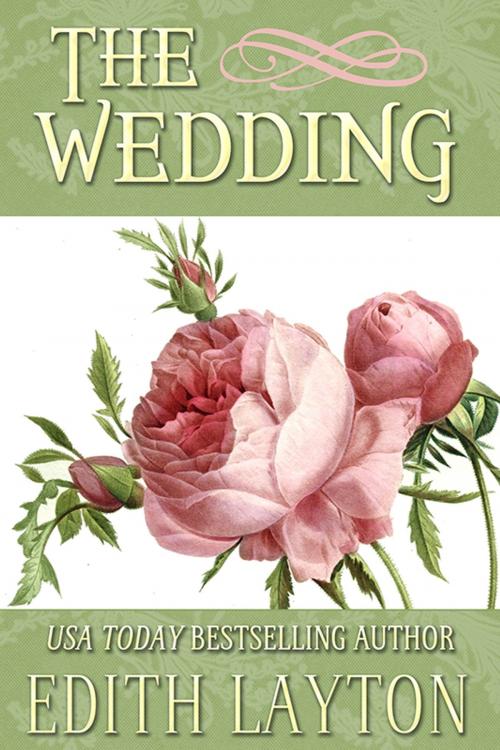 Cover of the book The Wedding by Edith Layton, Untreed Reads