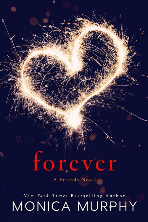 Cover of the book Forever by Monica Murphy, EM Publishing