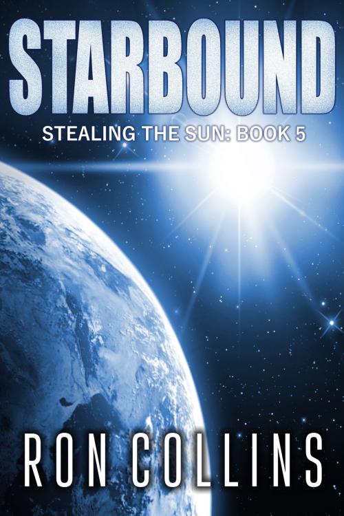 Cover of the book Starbound by Ron Collins, Skyfox Publishing