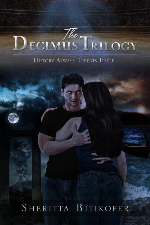 Cover of the book The Decimus Trilogy ***Volumes 1-3*** by Sheritta Bitikofer, Moonstruck Writing