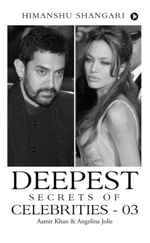 Cover of the book Deepest Secrets of Celebrities - 03 by Himanshu Shangari, Notion Press