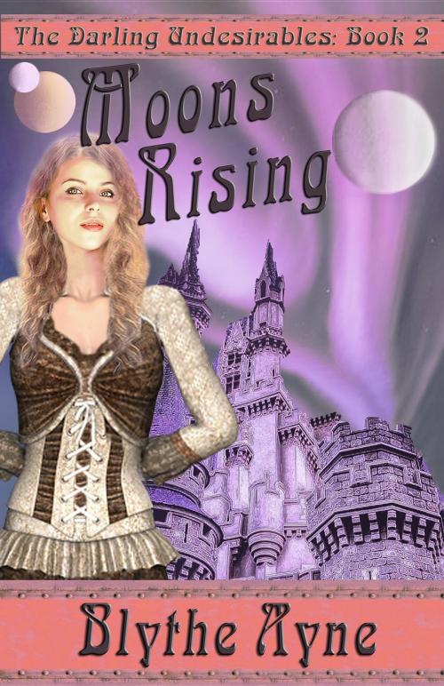 Cover of the book Moons Rising by Blythe Ayne, Emerson & Tilman, Publishers