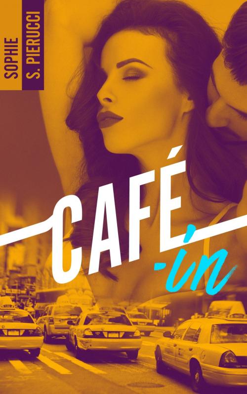 Cover of the book Café-in - partie 1 by Sophie Santoromito Pierucci, BMR