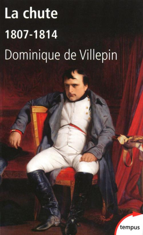 Cover of the book La chute by Dominique de VILLEPIN, Place des éditeurs