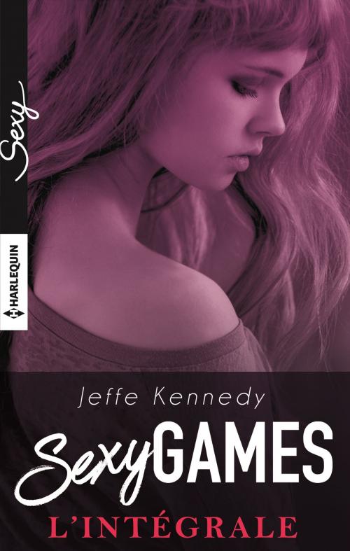 Cover of the book L'intégrale ''Sexy Games'' by Jeffe Kennedy, Harlequin