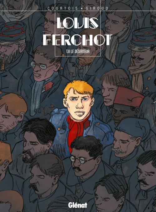 Cover of the book Louis Ferchot - Tome 08 by Frank Giroud, Didier Courtois, Glénat BD