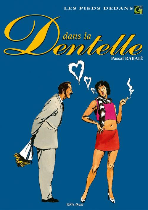 Cover of the book Les Pieds dedans - Tome 03 by Pascal Rabaté, Vents d'Ouest