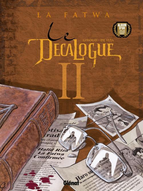Cover of the book Le Décalogue - Tome 02 by Frank Giroud, Giulio Vita de, Glénat BD