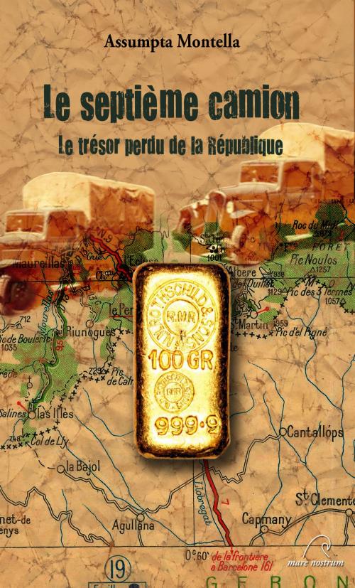 Cover of the book Le septième camion by Assumpta Montellà, Mare Nostrum