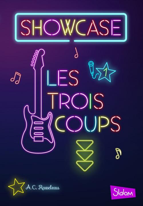 Cover of the book Showcase, tome 1 : Les trois coups by A.C. RAVELEAU, edi8