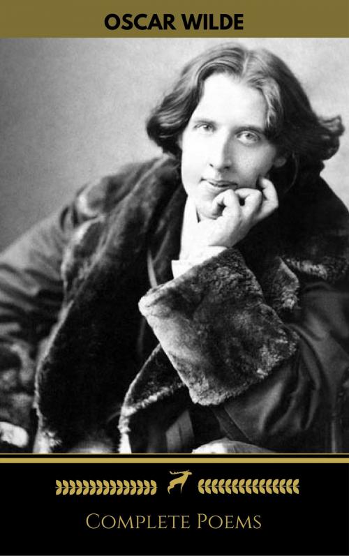 Cover of the book Oscar Wilde: Complete Poems (Golden Deer Classics) by Oscar Wilde, Golden Deer Classics, Flip