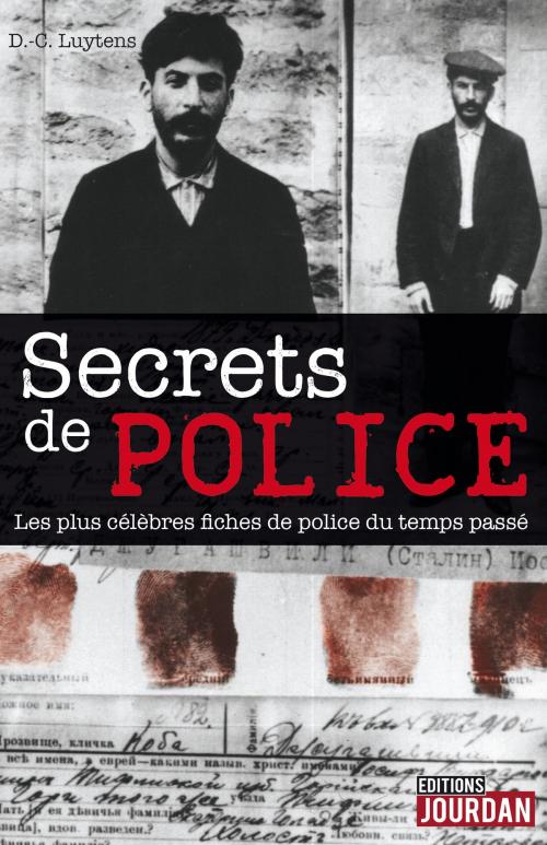 Cover of the book Secrets de police by Daniel-Charles Luytens, Jourdan