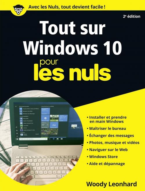 Cover of the book Tout sur Windows 10 Pour les Nuls by Woody LEONHARD, edi8