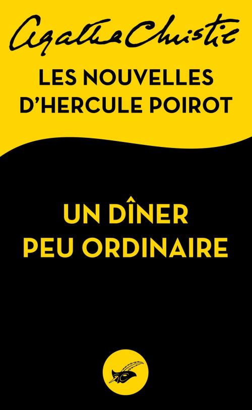 Cover of the book Un dîner peu ordinaire by Agatha Christie, Le Masque