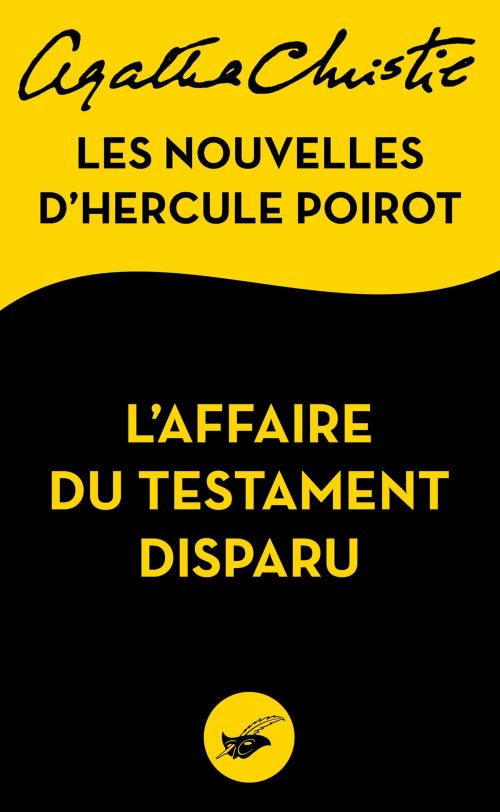 Cover of the book L'Affaire du testament disparu by Agatha Christie, Le Masque