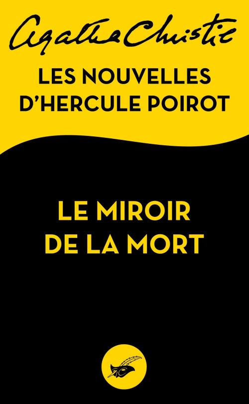 Cover of the book Le Miroir de la mort by Agatha Christie, Le Masque
