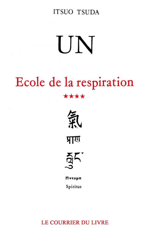 Cover of the book Un by Itsuo Tsuda, Le Courrier du Livre