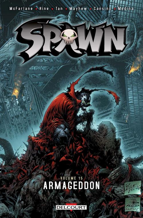 Cover of the book Spawn T15 by Todd McFarlane, David Hine, Mike Mayhew, Philip Tan, Bing Cansino, Delcourt