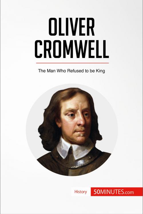 Cover of the book Oliver Cromwell by 50MINUTES.COM, 50Minutes.com