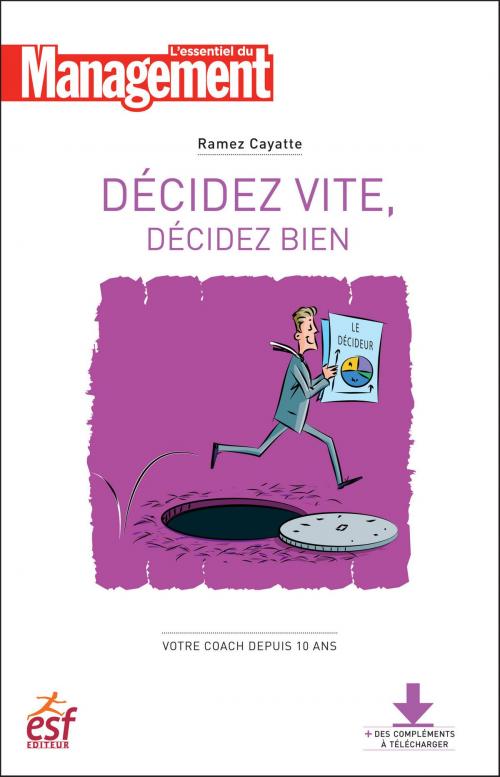 Cover of the book Décidez vite décidez bien - Nouvelle édition by Ramez Cayatte, Editions Prisma