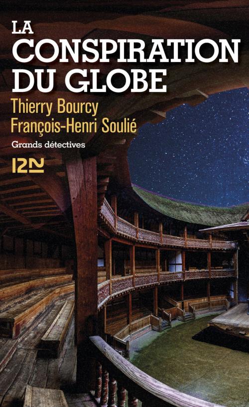 Cover of the book La Conspiration du Globe by Thierry BOURCY, François-Henri SOULIE, Univers Poche