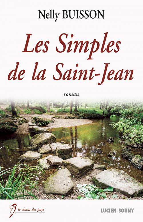 Cover of the book Les Simples de la Saint-Jean by Nelly Buisson, Editions Lucien Souny