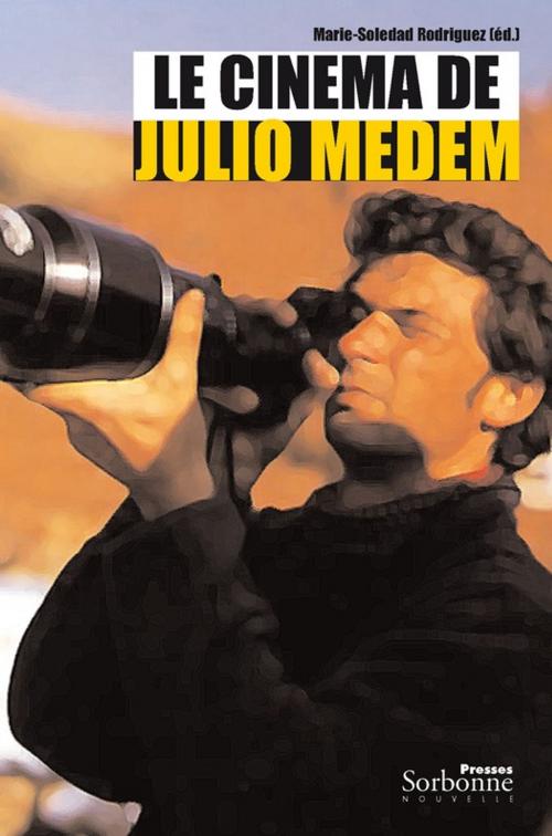 Cover of the book Le cinéma de Julio Medem by Collectif, Presses Sorbonne Nouvelle via OpenEdition
