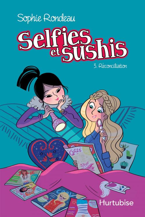 Cover of the book Selfies et sushis T3 - Réconciliation by Sophie Rondeau, Éditions Hurtubise