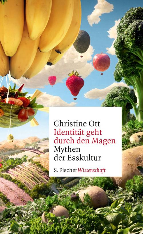 Cover of the book Identität geht durch den Magen by Christine Ott, FISCHER E-Books