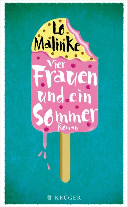 Cover of the book Vier Frauen und ein Sommer by Lo Malinke, FISCHER E-Books