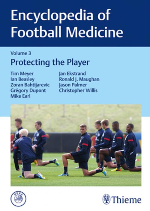 Cover of the book Encyclopedia of Football Medicine, Vol.3 by Tim Meyer, Ian Beasley, Zoran Bahtijarevic, Thieme