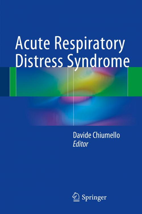 Cover of the book Acute Respiratory Distress Syndrome by , Springer International Publishing