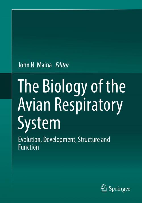 Cover of the book The Biology of the Avian Respiratory System by , Springer International Publishing