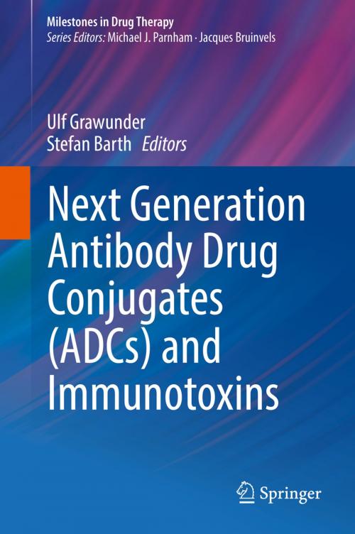 Cover of the book Next Generation Antibody Drug Conjugates (ADCs) and Immunotoxins by , Springer International Publishing